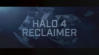 Halo 4 Reclaimer Trailer 1
