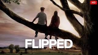 Flipped 2010 Full English Movie | Madeline Carroll, Callan McAuliffe | Reviews
