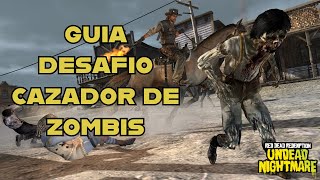 Red Dead Redemption Undead Nightmare - Como completar el DESAFÍO CAZADOR DE ZOMBIS screenshot 4