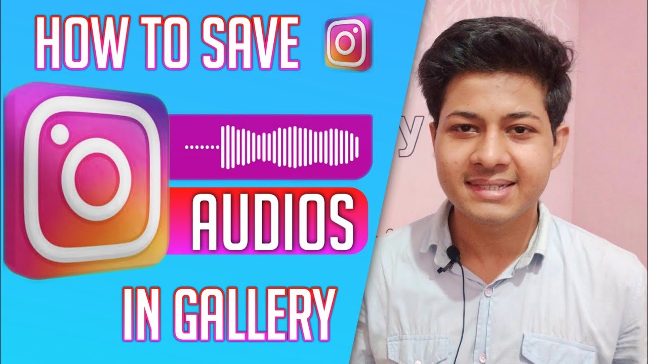 How to Save Instagram Audios in Gallery - YouTube