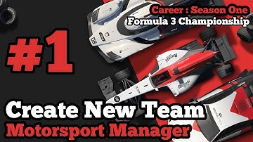 CREATE NEW TEAM // Episode #1 // Motorsport Manager // Season 1: Formula 3 Europe