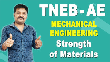 TNEB - AE : Mechanical Engineering - Strength of Materials | Previous Year Questions | Shakil Sir