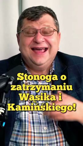 Stonoga o aresztowaniu Wąsika i Kamińskiego u prezydenta