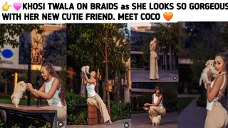 👉💗KHOSI TWALA ON BRAIDS as SHE LOOKS SO GORGEOUS WITH HER NEW CUTIE FRIEND. MEET COCO 🧡