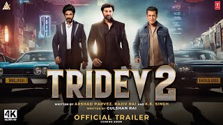 Tridev 2 | Trailer Announcement | Sunny Deol, Shahrukh, Salman | New Movie Trailer 2023