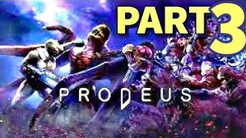PRODEUS - Gameplay  - Walkthrough - PART3-No Commentary | - PS5