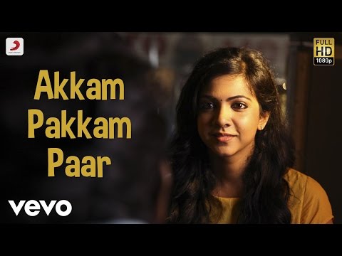 Kadhalum Kadanthu Pogum - Akkam Pakkam Paar Lyric | Vijay Sethupathi | Santhosh Narayanan