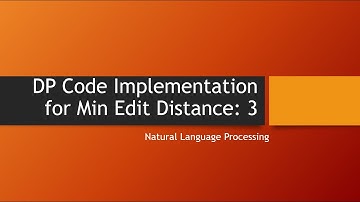 NLP 11 | Minimum Edit Distance 3 | Theory and Code | Dynamic Programming | Python | Bangla