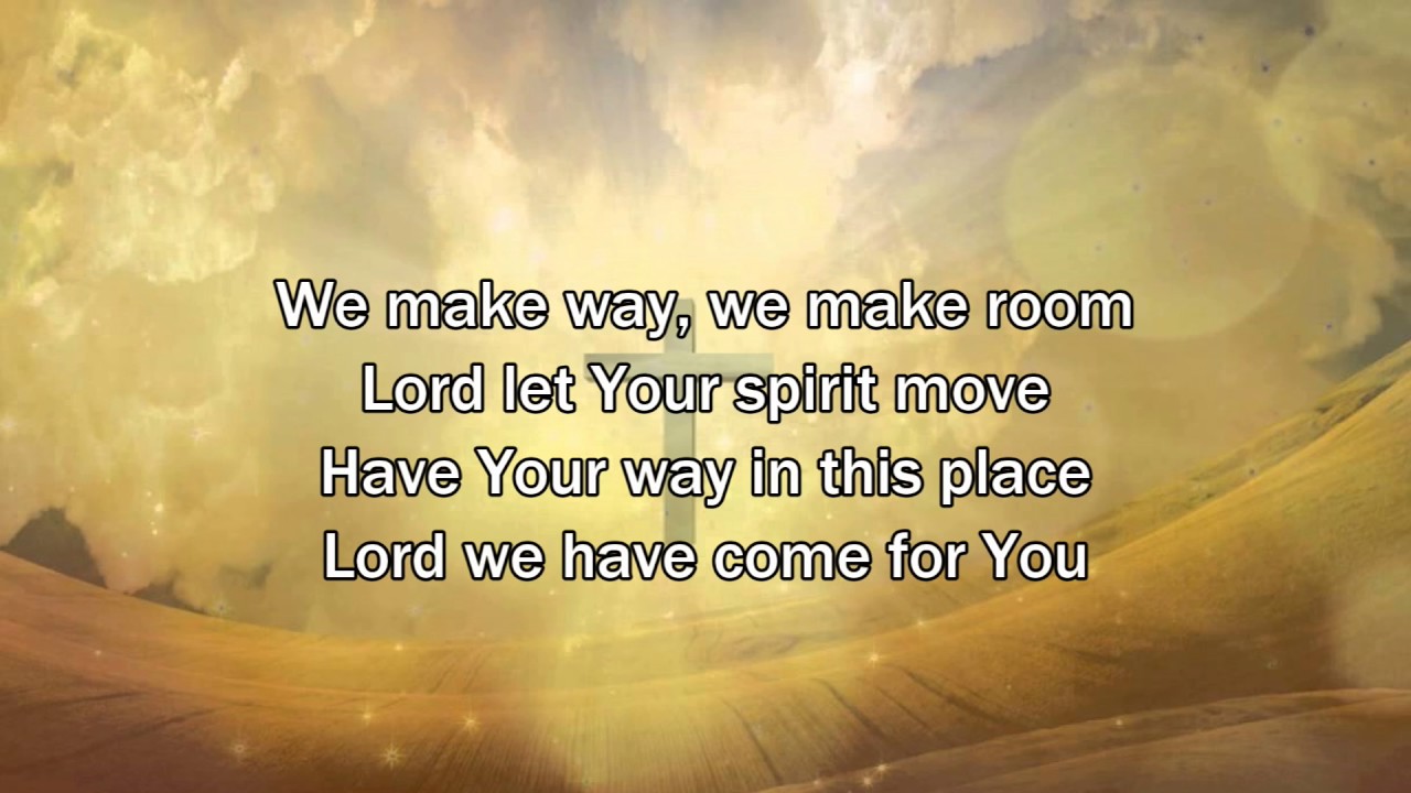 I Came For You (Worship Song with Lyrics