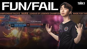 Tổng Hợp Fun/Fail Tuần 3 | Khởi Động Mùa Giải LCP 2025