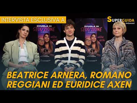 Video Scuola di seduzione, intervista esclusiva a Beatrice Arnera, Euridice Axen e Romano Reggiani