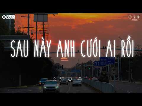 Nhạc Chill TikTok - Những Bản Nhạc Lofi Chill Nhẹ Nhàng - Nhạc Lofi Buồn Hot Nhất Hiện Nay