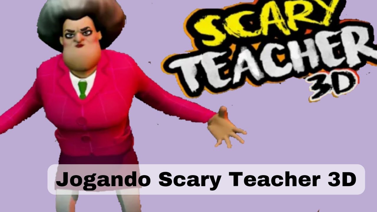 Jogando o jogo da professora do mal (Scary Teacher 3D - YouTube