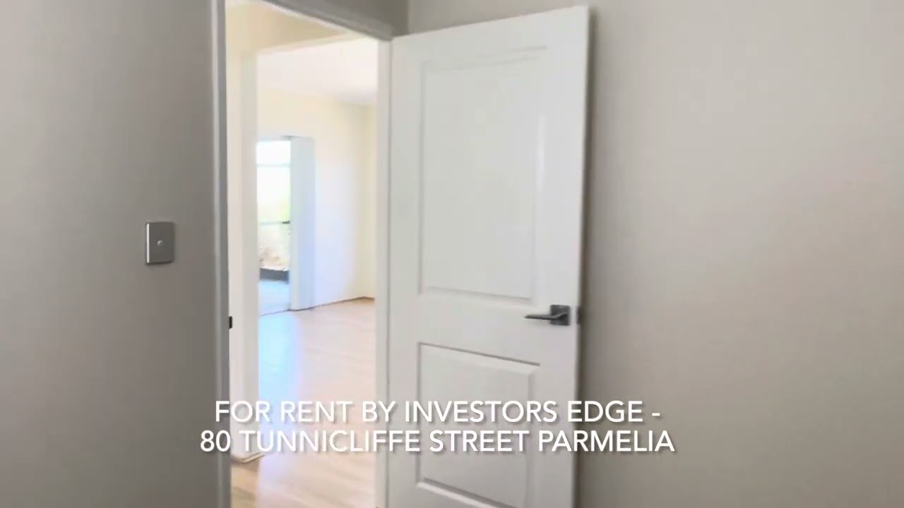FOR RENT- 80 TUNNICLIFFE STREET PARMELIA - VIDEO TOUR