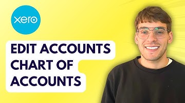 How to Edit Accounts Chart of Accounts in Xero [2025 Guide]