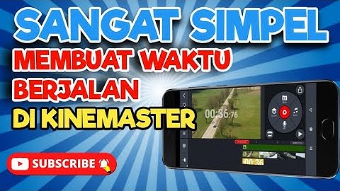 Cara membuat stopwatch di Kinemaster