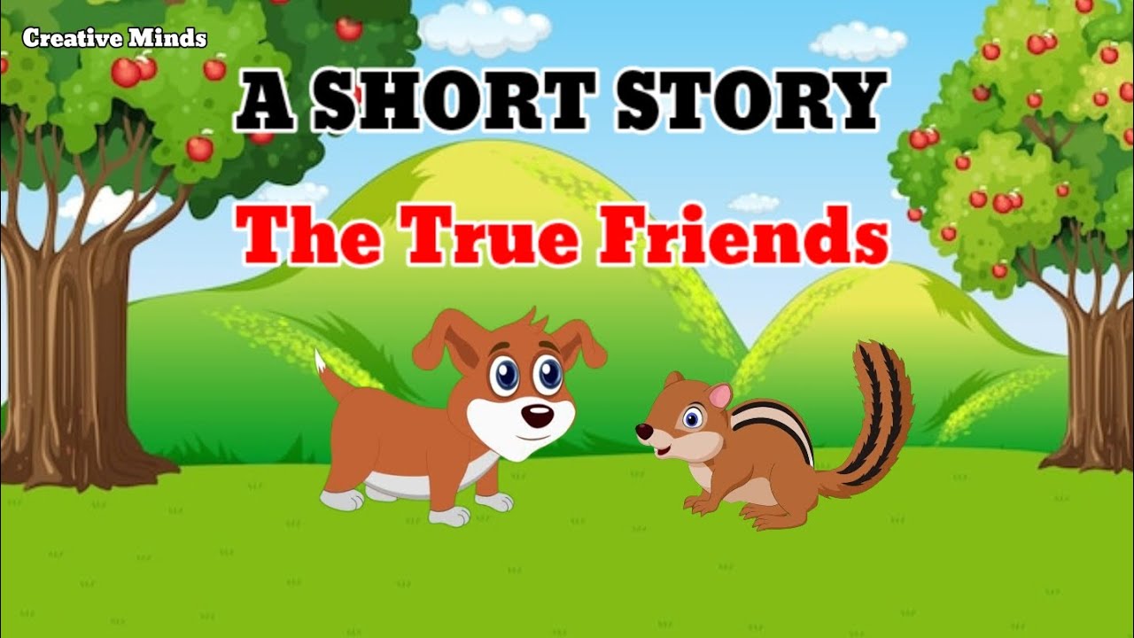 The Dog And The Squirrel | The True Friends | Short Moral Story in English