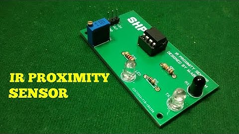 HOW TO MAKE A IR PROXIMITY SENSOR AT HOME ?