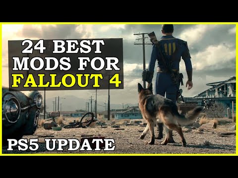 24 Best Fallout 4 Mods For PS5 Next Gen Update