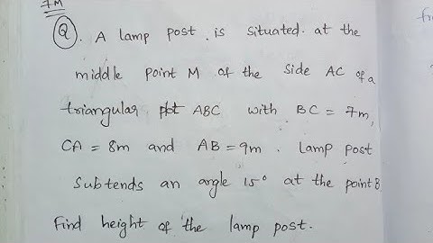 Finding Height of the Lamp Post ||properties of Triangles||