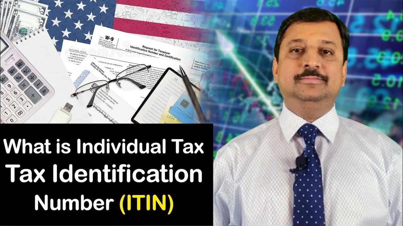 What Is ITIN? Individual Tax Identification Number USA YouTube