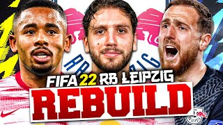 REBUILDING RB LEIPZIG!!! FIFA 22 Career Mode