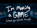 LIVE: I'm Makin' a VR Game Where You Punch Things!