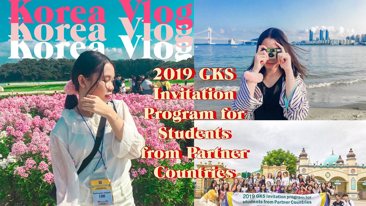 KOREA VLOG ✈️ นักเรียนแลกเปลี่ยนมัธยมทุนรัฐบาลเกาหลี!!! | 2019 GKS Invitation Program | CC: ENG KOR