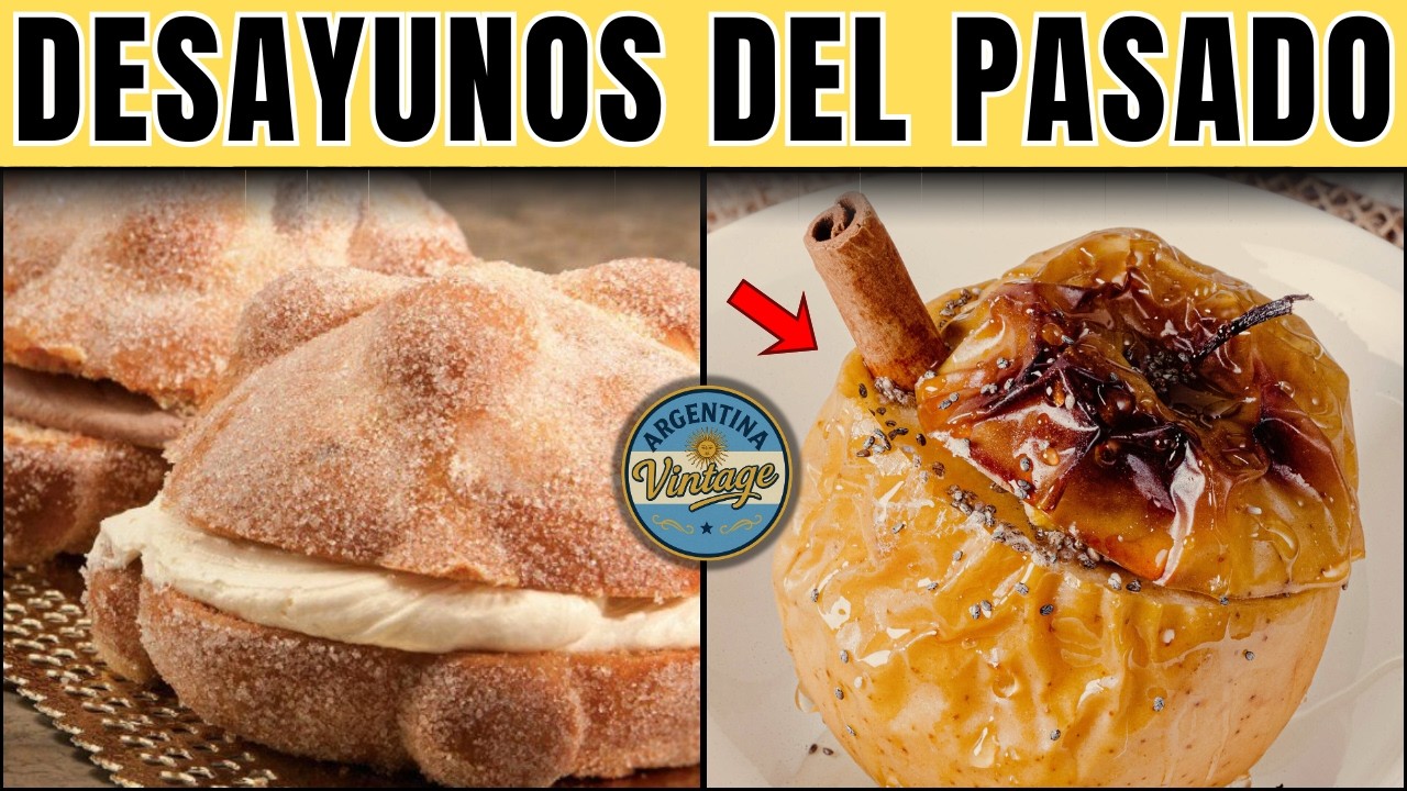 17 DESAYUNOS ARGENTINOS Olvidados ¡Que Ya NADIE PREPARA!