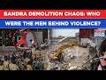 Bandra Demolition Drive Row: What Led To Mumbai Garib Nagar Violence? Videos Viral| Watch