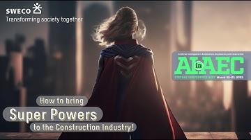 AIAEC2023 - Ricardo Farinha - Keynote - Can we bring Super Powers to the AEC industry?