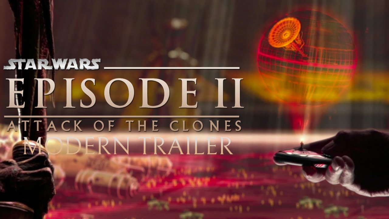 Star Wars: Attack of the Clones - A MODERN TRAILER (2026)