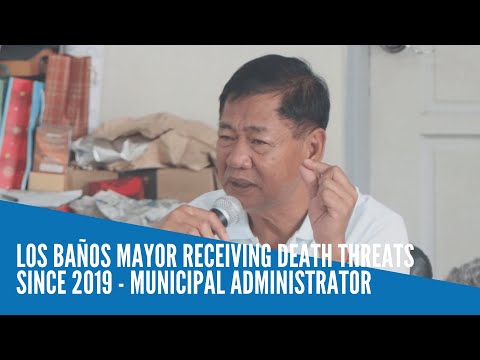 Los Baños mayor receiving death threats since 2019 - municipal administrator