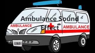 Ambulance Sound Effect