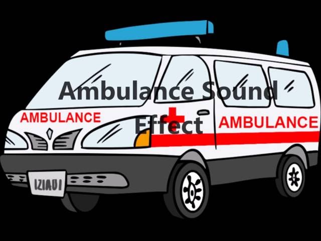 Ambulance Sound Effect class=