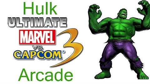 Ultimate Marvel VS Capcom 3 Arcade - Hulk {& The Super Strength Heroes Team}
