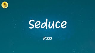 Seduce - Russ (Lyrics)