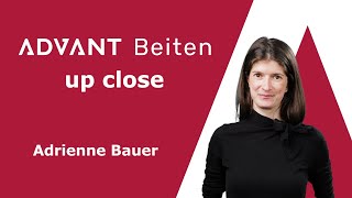 Advant Beiten Up Close - Adrienne Bauer
