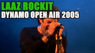 LAAZ ROCKIT DYNAMO OPEN AIR 2005 screenshot 4