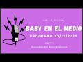 Baby Etchecopar Baby En El Medio Programa 30/12/2020