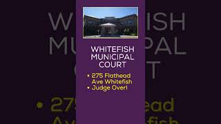Flathead County courts explained