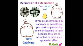 Hypnotize also Hypnotise (BrE), Verb.