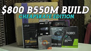 $800 B550M PC Build 2020. Cheapskate edition.
