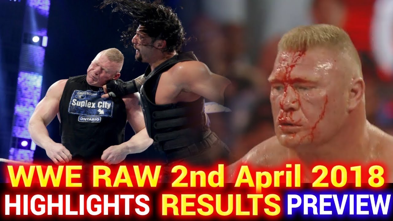 Wwe Monday Night Raw 2nd April 2018 Hindi Highlights Preview