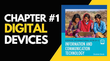 Digital Devices: The Ultimate Guide for Edexcel IGCSE ICT