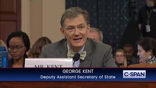 Deputy Assistant Secretary George Kent Opening Statement