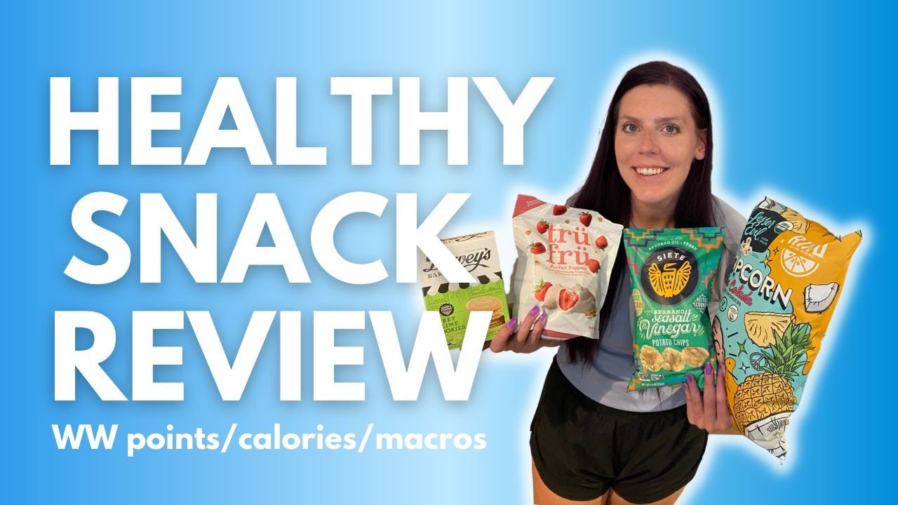 HEALTHY SNACK REVIEW | Trying New Healthy Snacks & Food | WW (WeightWatchers) Points/Calories/Macros