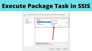 44 Execute Package Task in SSIS