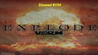 [SLOWED] #194 : Verm - Explode | Progressive House | [NCS Release | Remake]