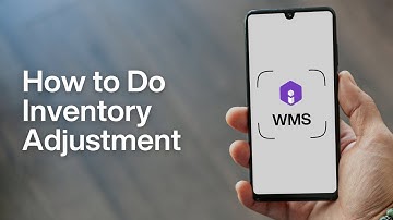 Item WMS - App: Inventory - How to Do Inventory Adjustment